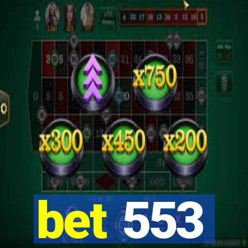 bet 553